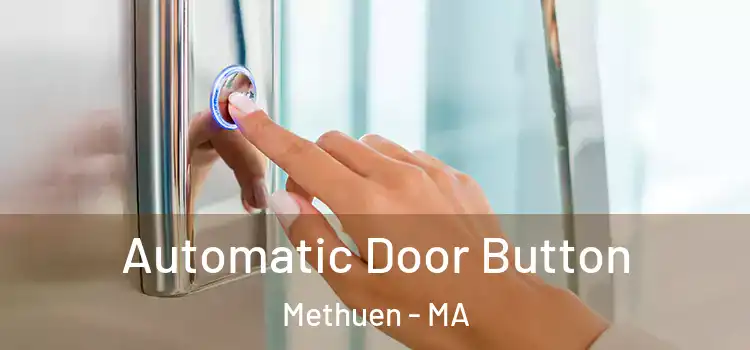  Automatic Door Button Methuen - MA