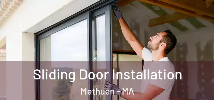 Sliding Door Installation Methuen - MA